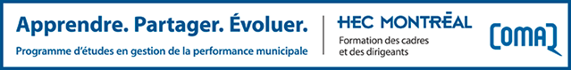 Apprendre. Partager. Évoluer. Programme d'études en gestion de la performance municipale
