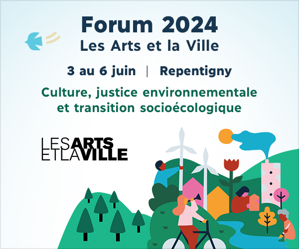 Forum 2024 Les Arts et la Ville | 3 au 6 juin à Repentigny