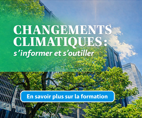 Changements climatiques : s'informer et s'outiller