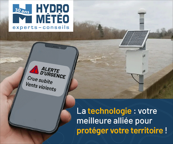 Hydro Météo : Solution clé en main, pour prevenir et mieux intervenir!