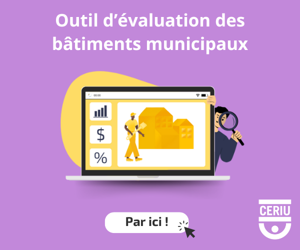 Outil d'évaluation des bâtiments municipaux - Par ici !